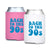 Bach To The 90s Can Cooler - Sprinkled With Pink #bachelorette #custom #gifts