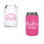 A white and pink can cooler are customized with "the bride" and "bride's tribe"