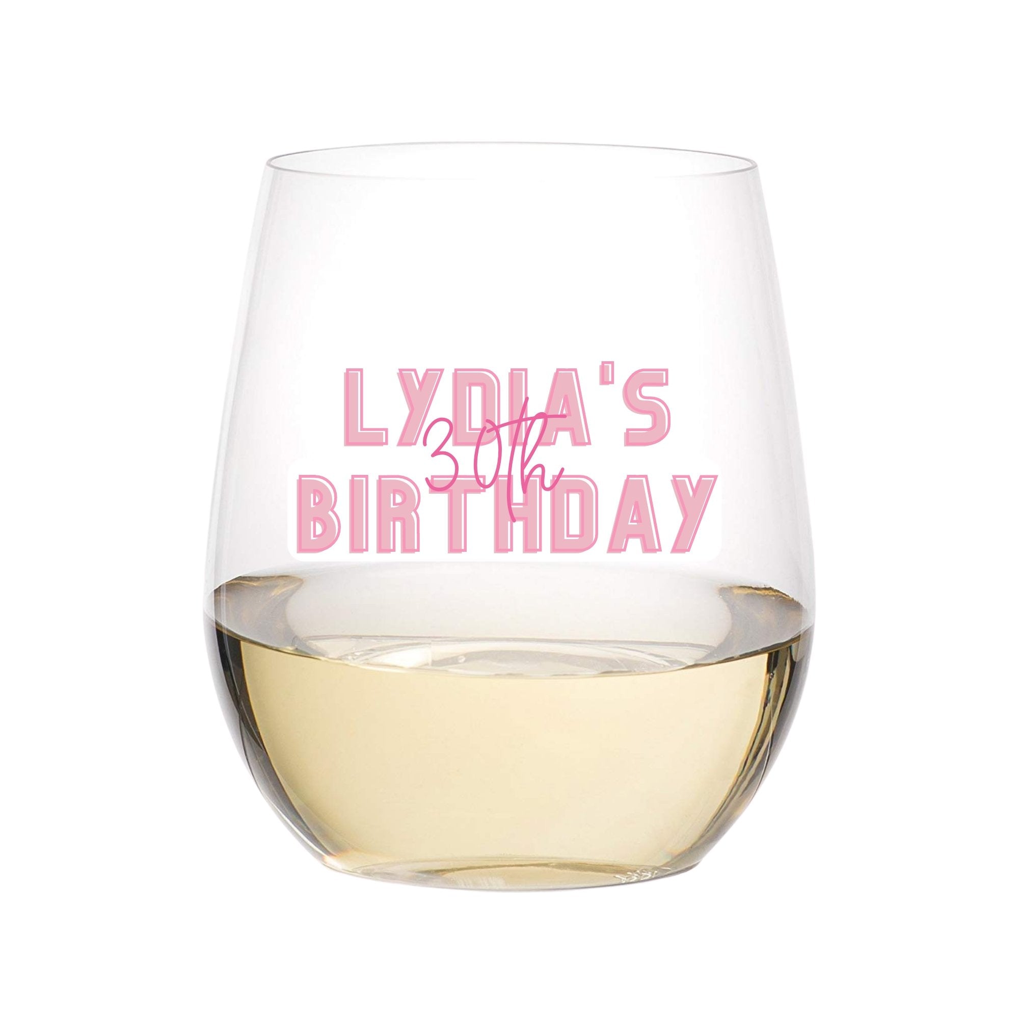 A wine glass is customized with a 30th birthday design.