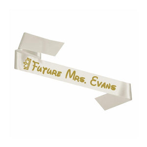 A custom sash reads "Future Mrs. Evans" with a crown icon