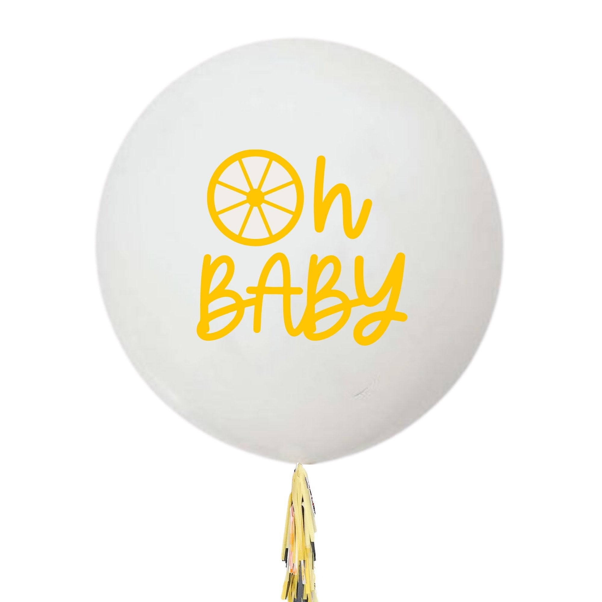 A white jumbo balloon reads "Oh Baby" on the front with the "O" as a lemon slice