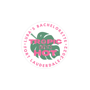 Custom Tropic Like its Hot Stickers (Set of 12) - Sprinkled With Pink #bachelorette #custom #gifts