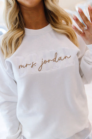 Custom Wifey / Bride Embroidered Sweatshirt with Last Name