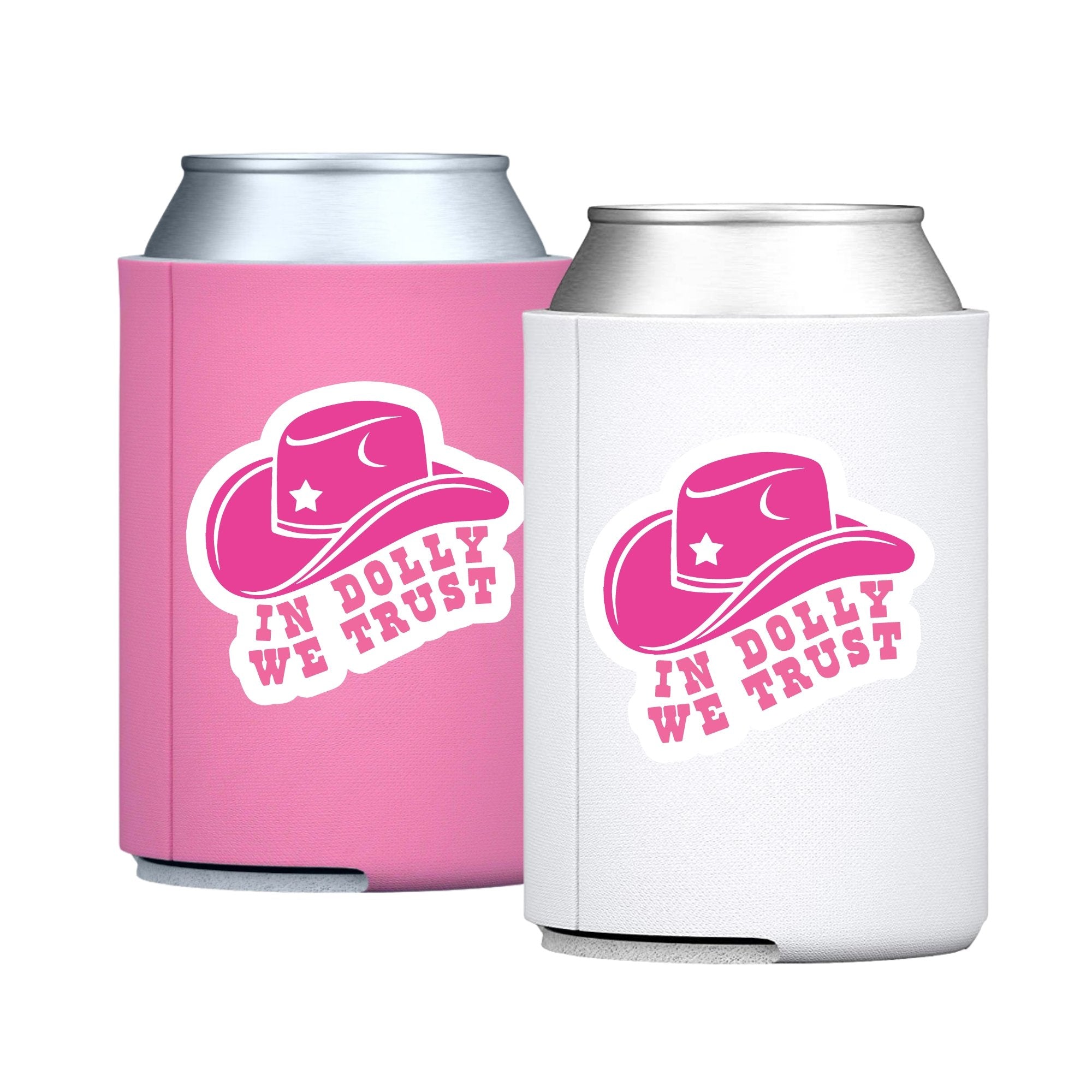 In Dolly We Trust Can Coolers - Sprinkled With Pink #bachelorette #custom #gifts