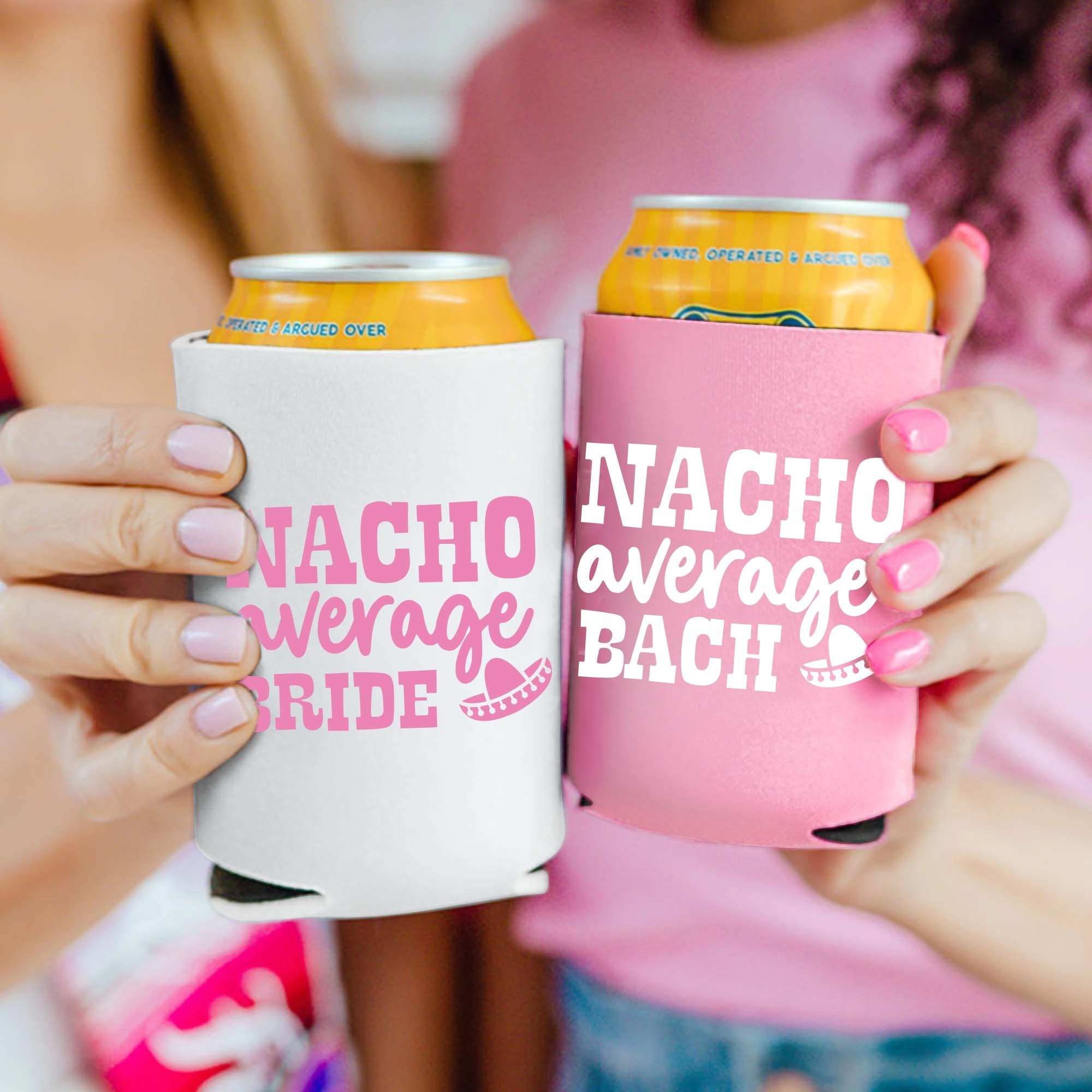 Nacho Average Bride / Bach Custom Can Cooler - Sprinkled With Pink #bachelorette #custom #gifts
