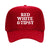 A red trucker hat reads "Red, White, & Tipsy" 