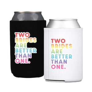 Two Brides Are Better Than One Can Cooler - Sprinkled With Pink #bachelorette #custom #gifts