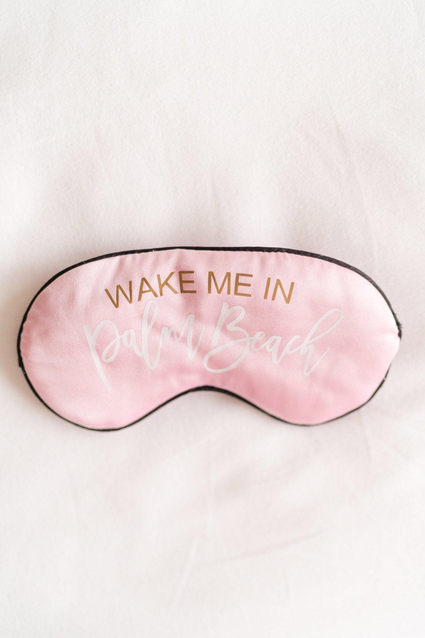 Wake Me in Palm Beach Sleep Mask