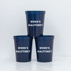 When's Halftime? Stadium Cup