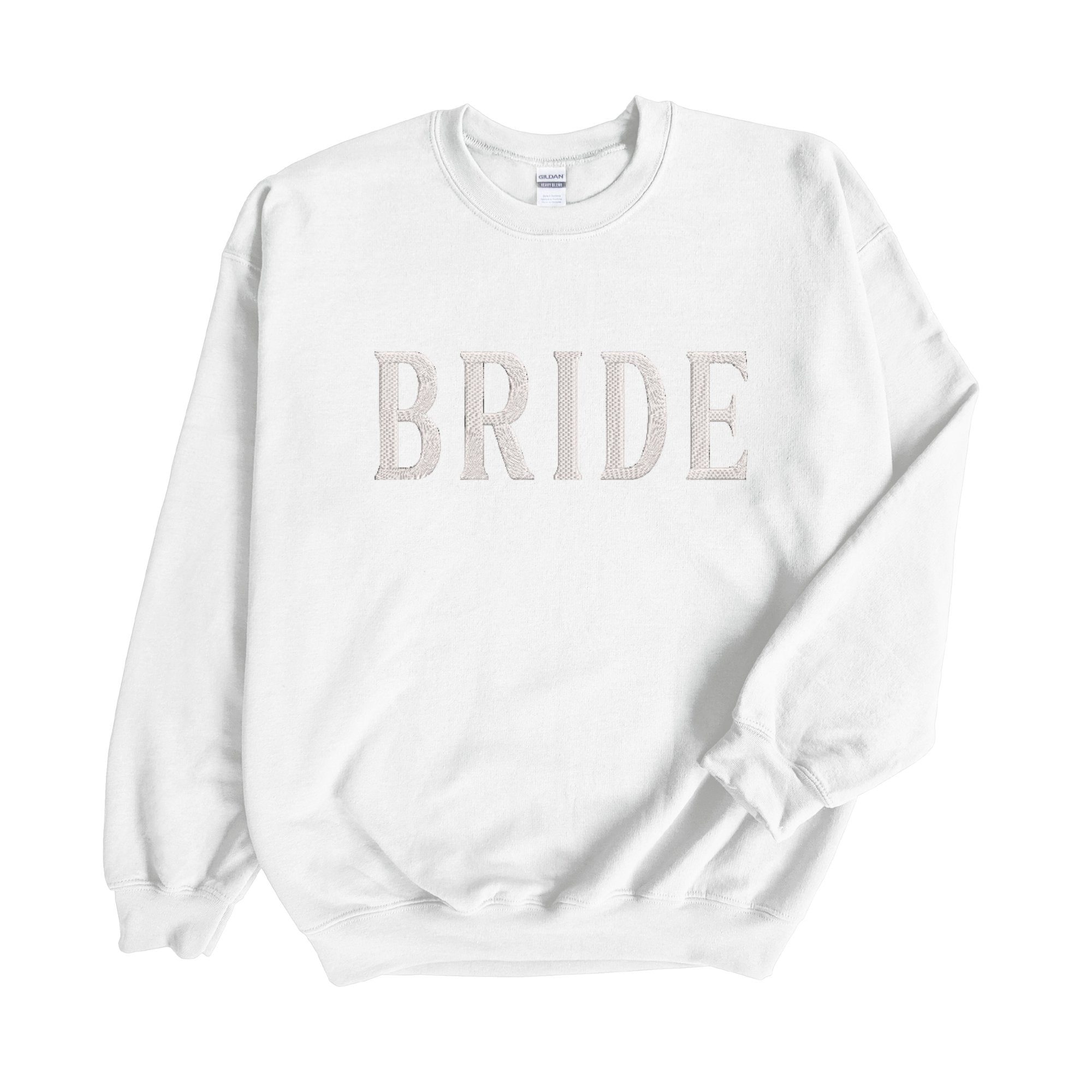 A white sweatshirt with "Bride" embroidered on the front